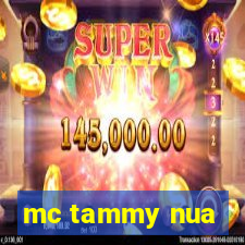 mc tammy nua